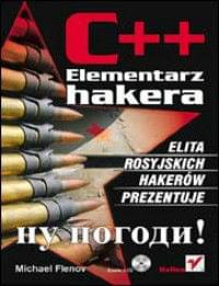 C++. Elementarz hakera C++. Elementarz hakera