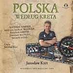Kret Jaroslaw - Polska wedlug Kreta