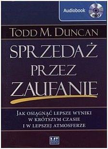 Duncan Todd - Sprzedaz przez zaufanie Duncan Todd - Sprzedaz przez zaufanie