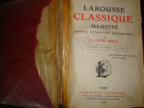 a. "Larousse Classique illustre" Nouveau dictionnarire encyclopedique- Claude Auge, 1938 r.