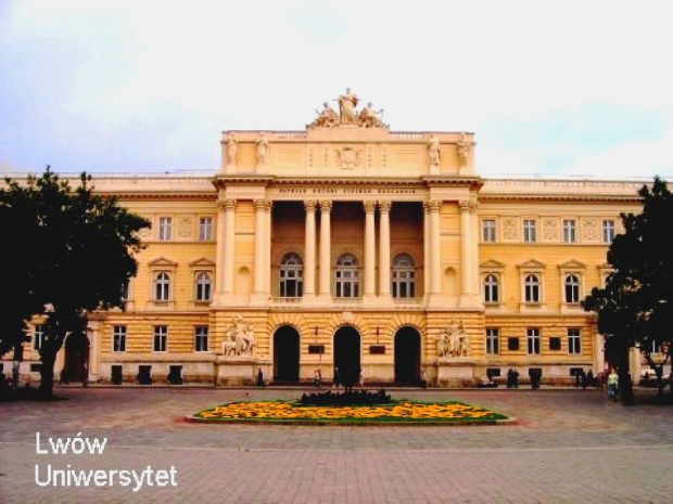 Lwów - Stare Miasto.
Uniwersytet.